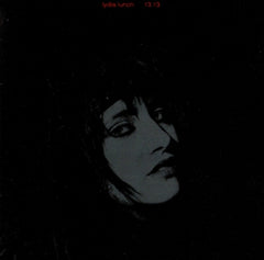 LYDIA LUNCH / 13.13 - 13.13