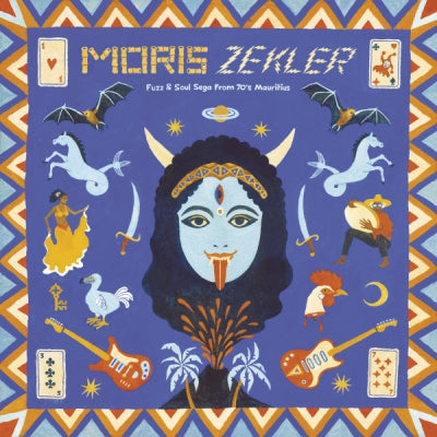 VARIOUS ARTISTS - Moris Zekler (Fuzz & Soul Sega From 70's Mauritius)
