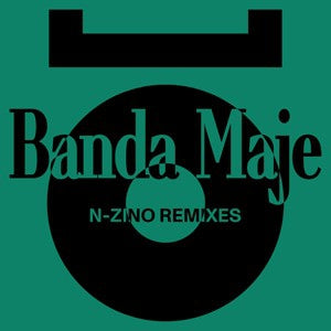 BANDA MAJE / N ZINO - Mo (remixes)