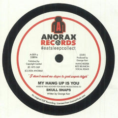 SKULL SNAPS - My Hang Up Is You
