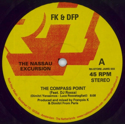 FK + DFP (FRANCOIS K & DIMITRI FROM PARIS) - The Nassau Excursion