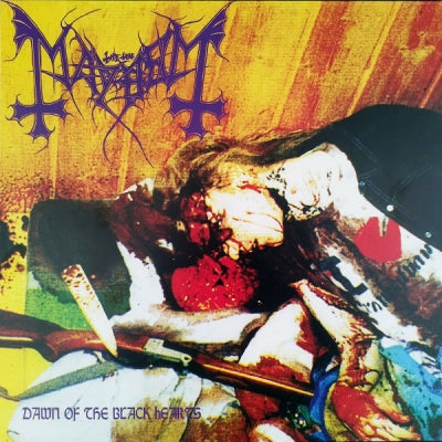 MAYHEM - The Dawn Of The Black Hearts