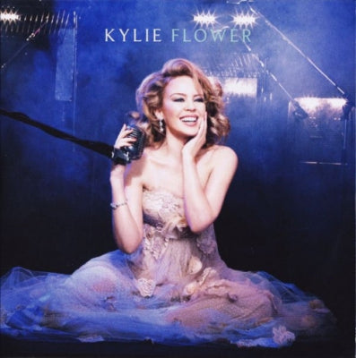 KYLIE MINOGUE - Flower