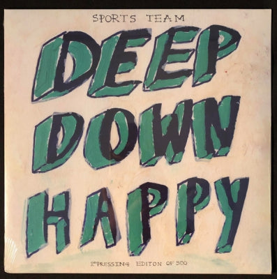 SPORTS TEAM - Deep Down Happy