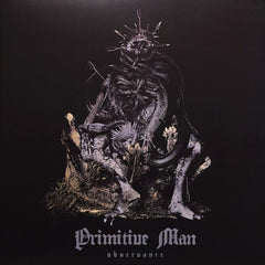 PRIMITIVE MAN - Observance