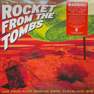ROCKET FROM THE TOMBS - The Day The Earth Met The...