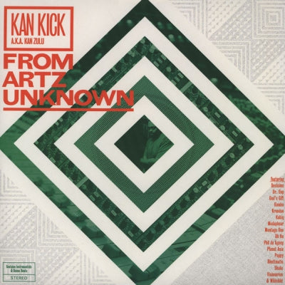 KAN KICK - From Artz Unknown