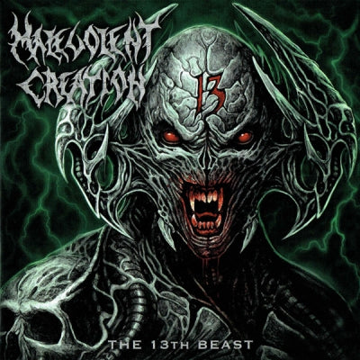 MALEVOLENT CREATION - The 13th Beast