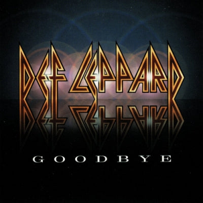 DEF LEPPARD - Goodbye