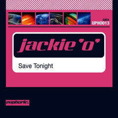 JACKIE 'O' - Save Tonight