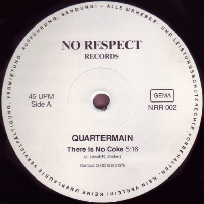 QUARTERMAIN - There Is No Coke / Just Good Friends