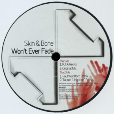 SKIN & BONE - Won't Ever Fade