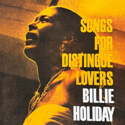 BILLIE HOLIDAY - Songs For Distingué Lovers