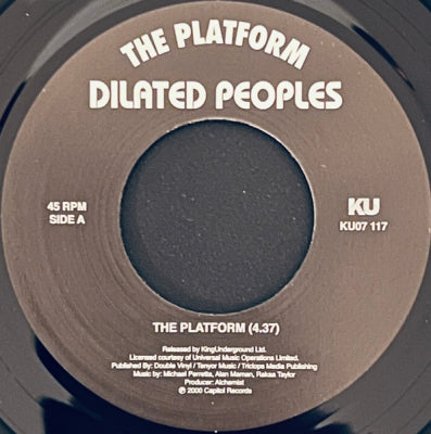 DILATED PEOPLES - The Platform / Annihilation