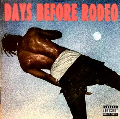 TRAVIS SCOTT - Days Before Rodeo