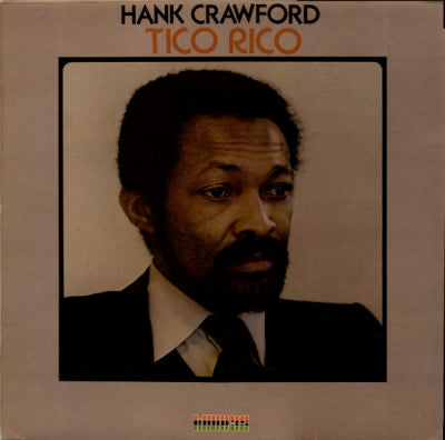 HANK CRAWFORD - Tico Rico