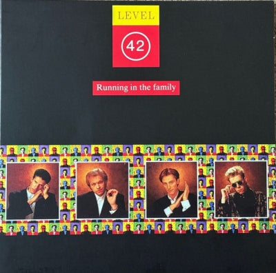 LEVEL 42 - Running In The Family