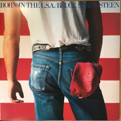 BRUCE SPRINGSTEEN  - Born In The U.S.A.