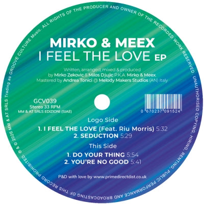 MIRKO & MEEX - I Feel The Love EP
