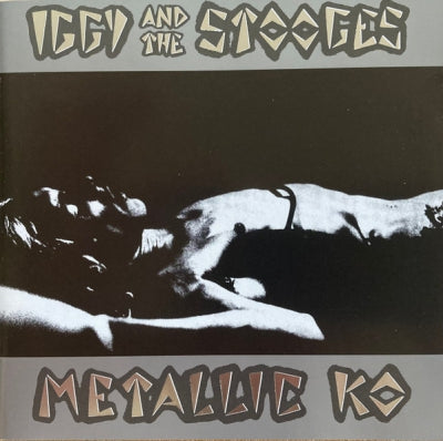 IGGY AND THE STOOGES - Metallic KO