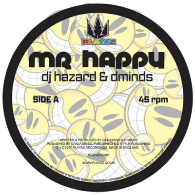 D MINDS & HAZARD - Mr Happy / Super Drunk