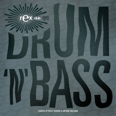 VARIOUS ARTISTS - Rex Club Presents Drum 'N' Bass