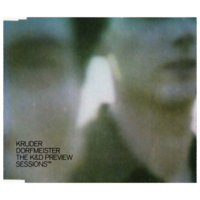 KRUDER DORFMEISTER - The K&D Preview Sessions™
