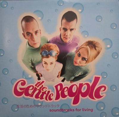 THE GENTLE PEOPLE - Soundtracks For Living