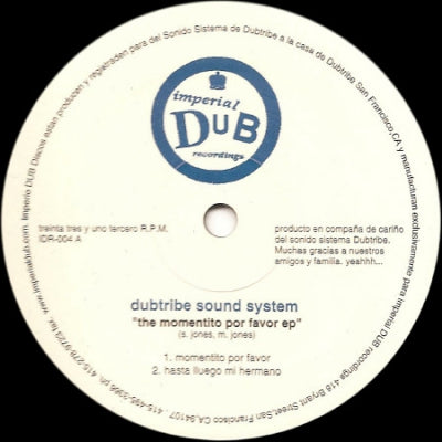 DUBTRIBE SOUND SYSTEM - The Momentito Por Favor EP