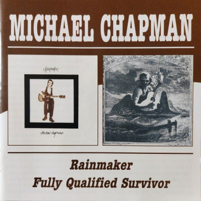 MICHAEL CHAPMAN - Rainmaker / Fully Qualified Survivor