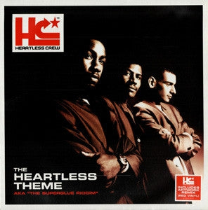 HEARTLESS CREW - The Heartless Theme AKA "The Superglue Riddim"