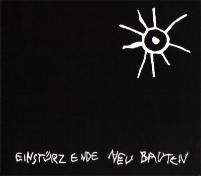 EINSTURZENDE NEUBAUTEN - Kalte Sterne - Early Recordings -