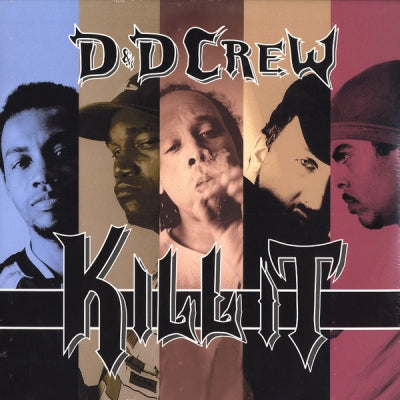 D & D CREW - Kill It