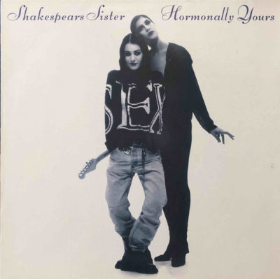 SHAKESPEAR'S SISTER - Hormonally Yours