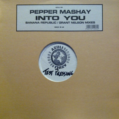 PEPPER MASHAY - Into You