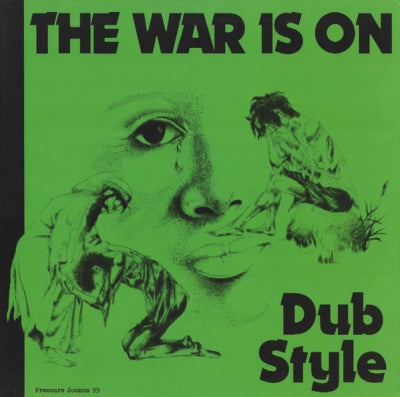 PHILL PRATT / BOBBY KALPHAT - The War Is On Dub Style