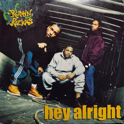 ROTTIN RAZKALS - Hey Alright
