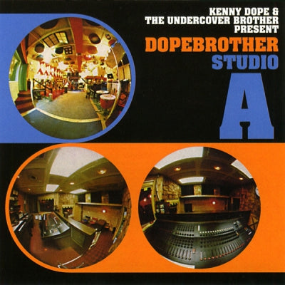 KENNY DOPE & THE UNDERCOVER BROTHER - Dopebrother: Studio A
