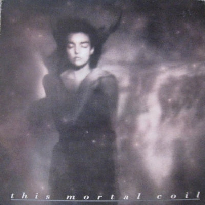 THIS MORTAL COIL - It'll End In Tears