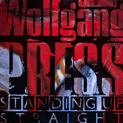 THE WOLFGANG PRESS - Standing Up Straight