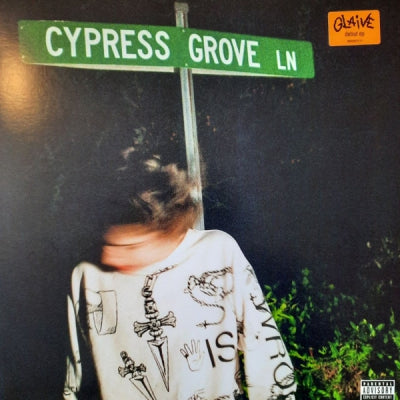 GLAIVE - Cypress Grove