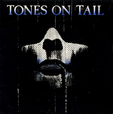 TONES ON TAIL - Tones On Tail