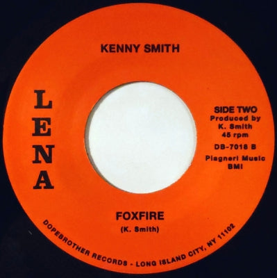 KENNY SMITH AND THE FOX FIRE BAND / KENNY SMITH - Here Comes The Law / Foxfire