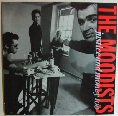 THE MOODISTS - Justice And Money Too