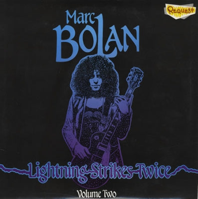 MARC BOLAN - Lightning Strikes Twice Volume Two