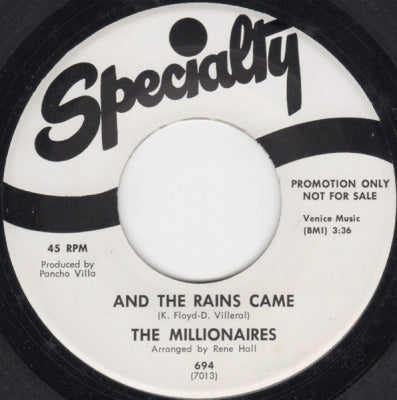THE MILLIONAIRES - And The Rains Came / Coffee And Donuts