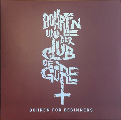 BOHREN & DER CLUB OF GORE - Bohren For Beginners
