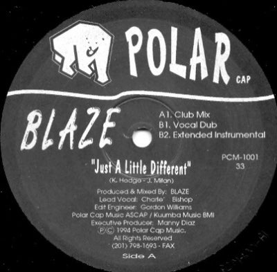 BLAZE - Just A Little Different