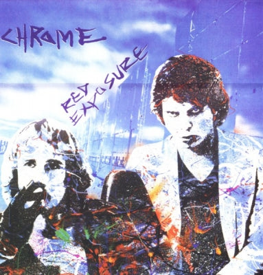 CHROME - Red Exposure