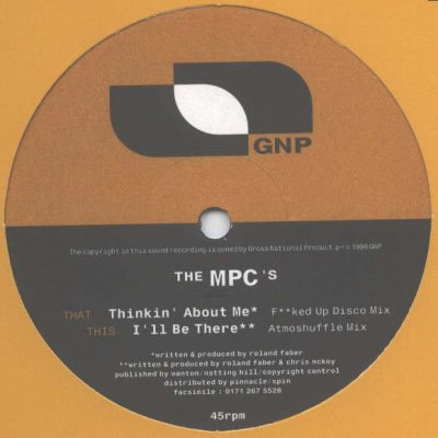 THE MPC'S - Thinkin' About Me / I'll Be There